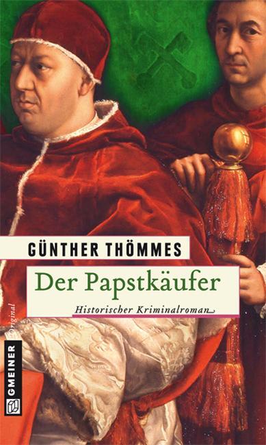 Cover: 9783839212974 | Der Papstkäufer | Günther Thömmes | Taschenbuch | Deutsch | 2012