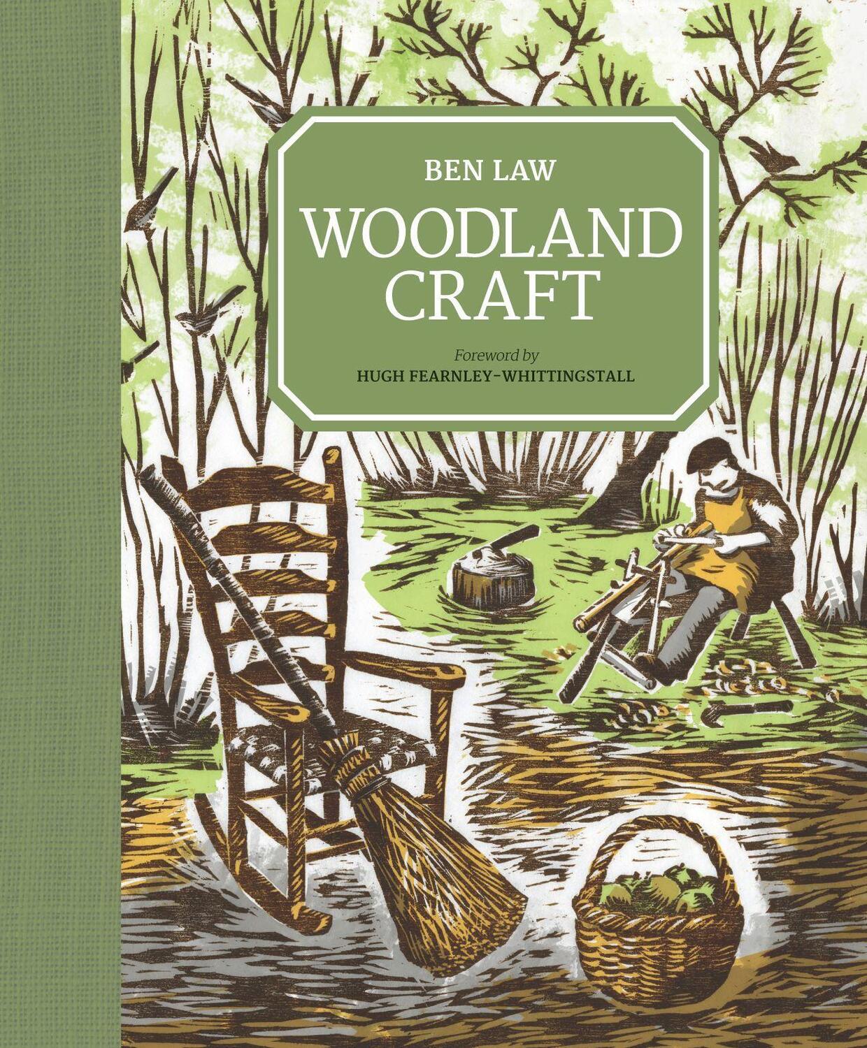Cover: 9781861089366 | Woodland Craft | B Law | Buch | Englisch | 2015 | GMC Publications