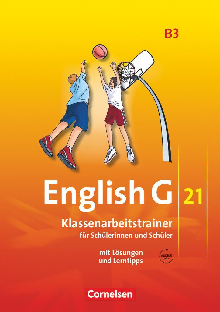 Cover: 9783060321599 | English G 21. Ausgabe B 3. Klassenarbeitstrainer mit Lösungen und...