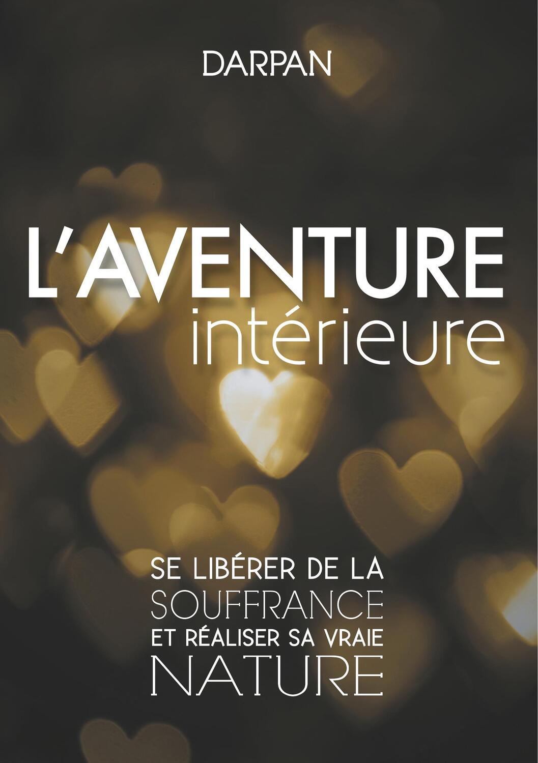 Cover: 9782322186846 | L'Aventure intérieure | Darpan | Taschenbuch | Französisch