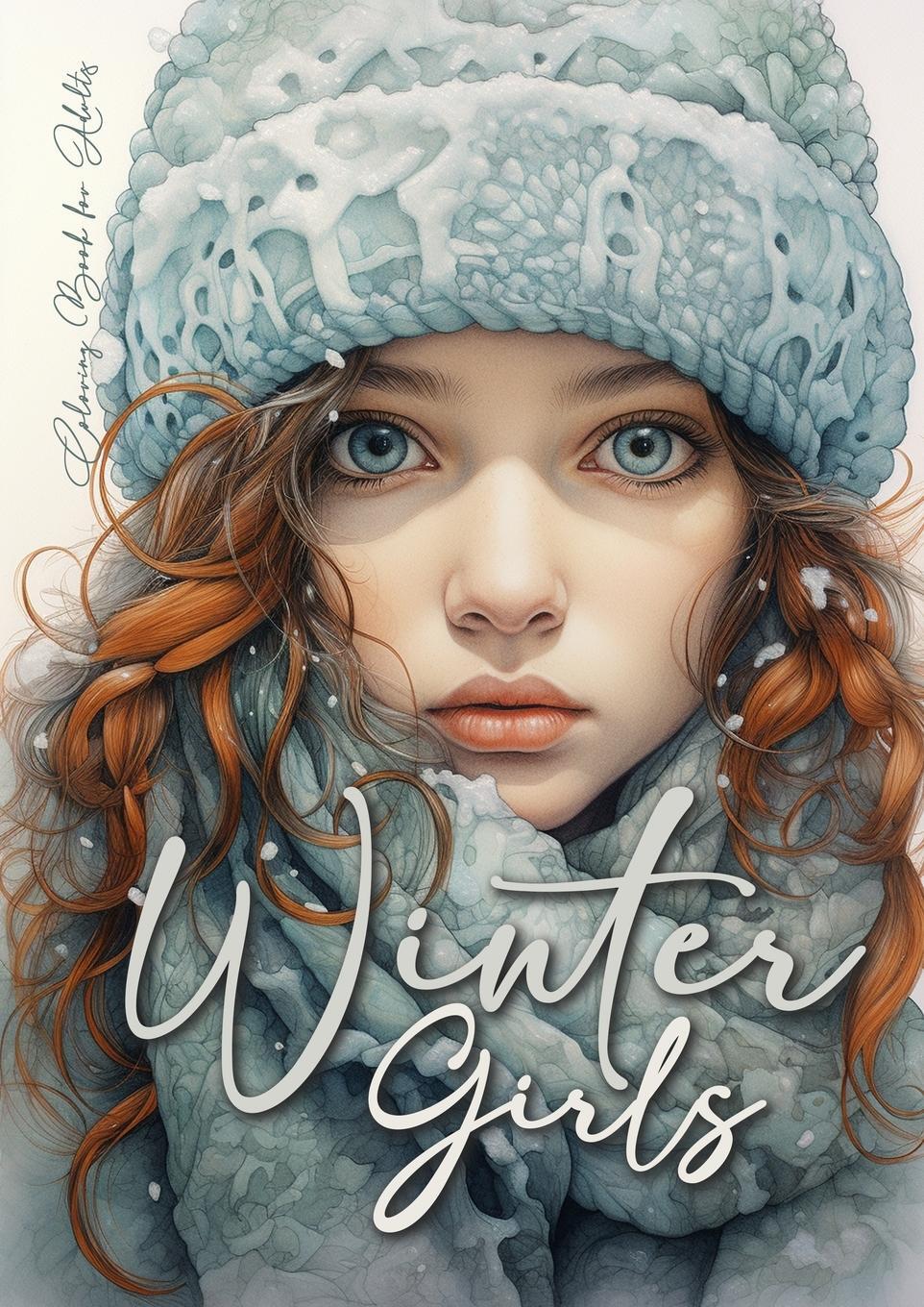 Cover: 9783758406089 | Winter Girls Coloring Book for Adults | Monsoon Publishing | Buch