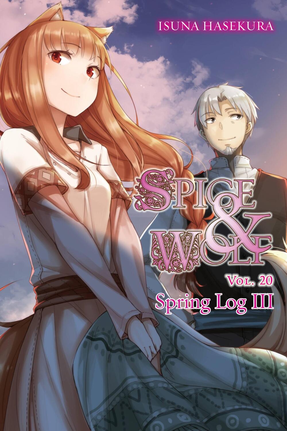 Cover: 9781975302788 | Spice and Wolf, Vol. 20 (Light Novel) | Spring Log III | Hasekura