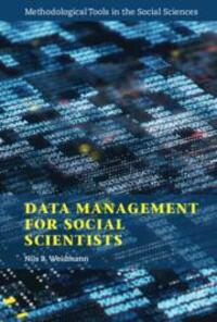 Cover: 9781108964784 | Data Management for Social Scientists | Nils B. Weidmann | Taschenbuch