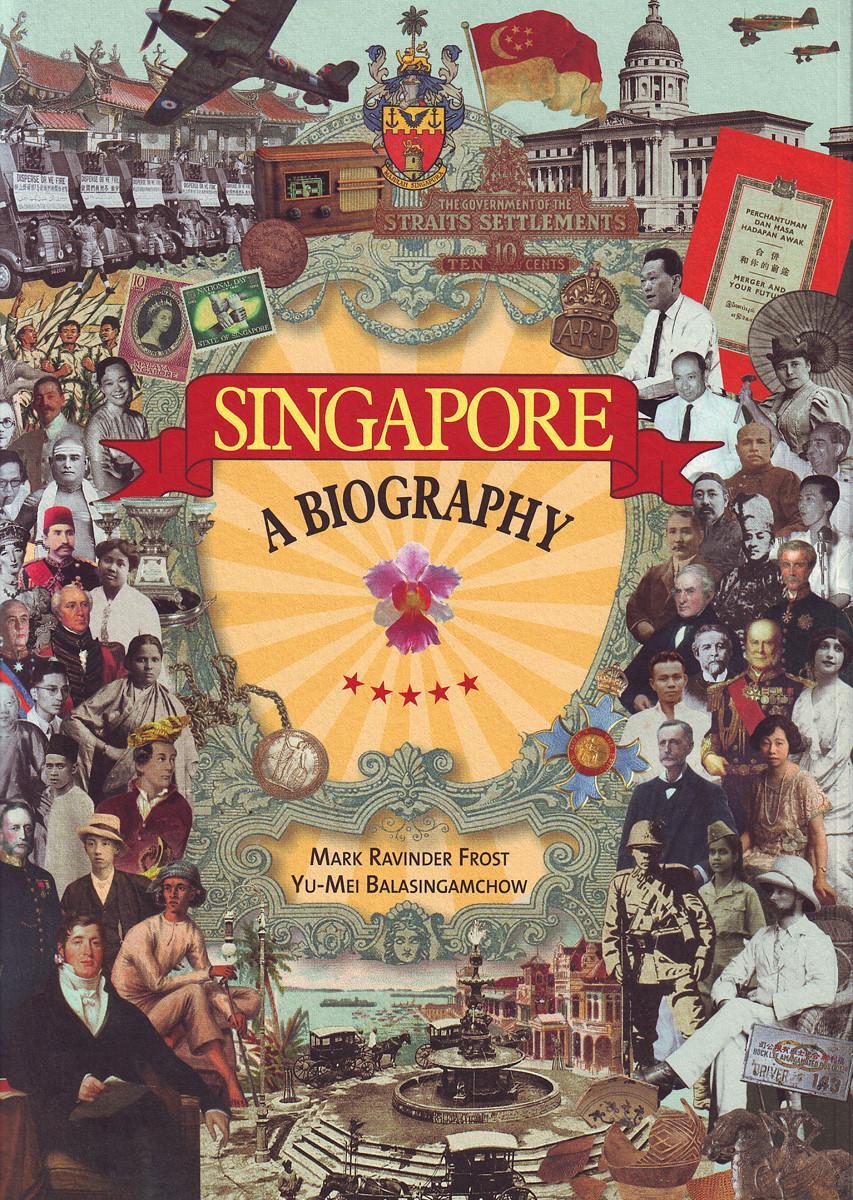 Bild: 9789814385169 | Singapore | A Biography | Mark Ravinder Frost (u. a.) | Taschenbuch