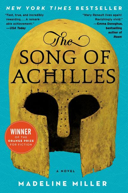 Cover: 9780062060624 | The Song of Achilles | A Novel | Madeline Miller | Taschenbuch | 2012