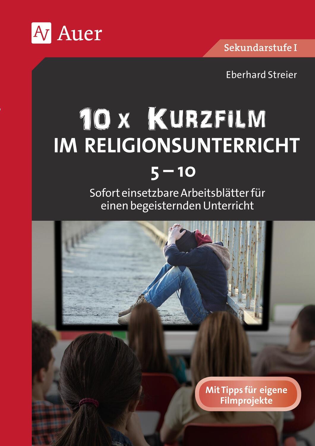 Cover: 9783403082415 | 10x Kurzfilm im Religionsunterricht 5-10 | Eberhard Streier | Deutsch