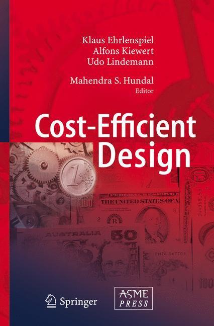 Cover: 9783642071003 | Cost-Efficient Design | Klaus Ehrlenspiel (u. a.) | Taschenbuch | XX