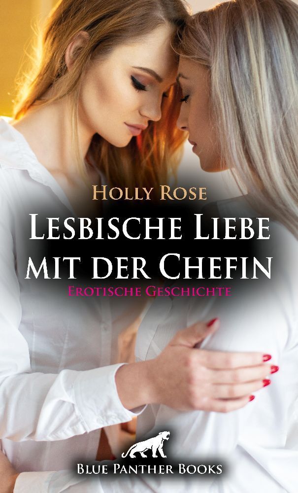 Cover: 9783756151615 | Lesbische Liebe mit der Chefin Erotische Geschichte + 1 weitere...