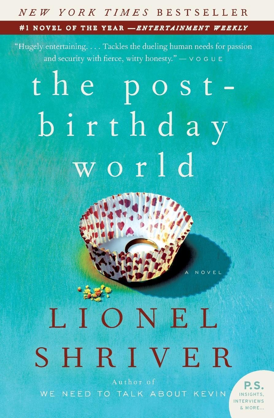 Cover: 9780061187896 | Post-Birthday World, The | Lionel Shriver | Taschenbuch | Paperback