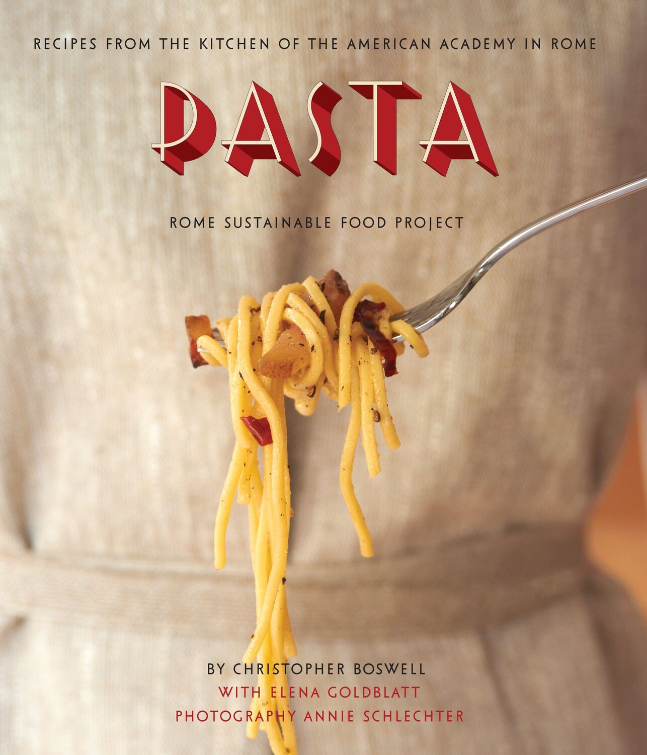 Cover: 9781936941025 | Pasta: Recipes from the Kitchen of the American Academy in Rome,...