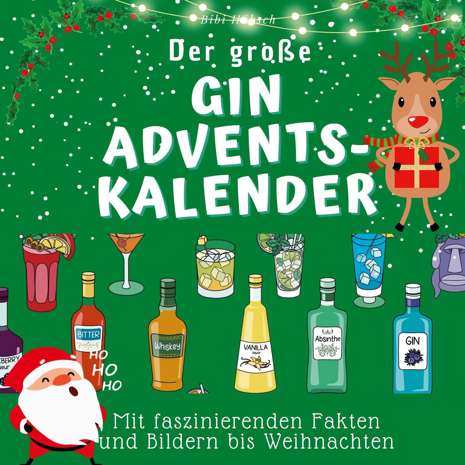 Cover: 9783750526020 | Der große Gin-Adventskalender | Bibi Hübsch | Taschenbuch | 27amigos