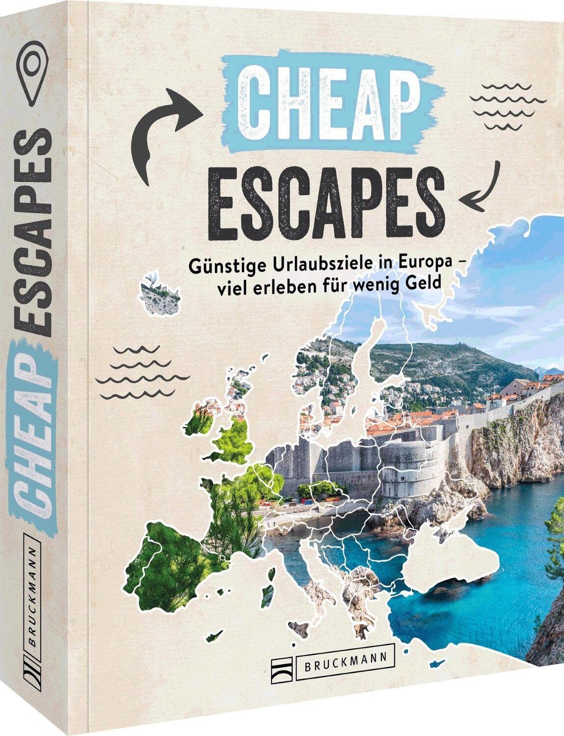 Cover: 9783734328589 | Cheap Escapes | Taschenbuch | Deutsch | 2023 | Bruckmann