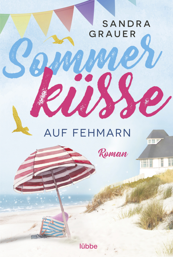 Cover: 9783404179398 | Sommerküsse auf Fehmarn | Roman | Sandra Grauer | Taschenbuch | 304 S.