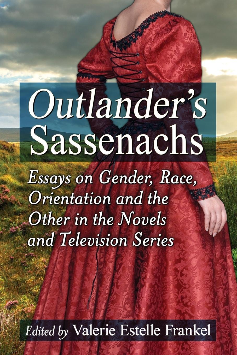 Cover: 9781476664248 | Outlander's Sassenachs | Valerie Estelle Frankel | Taschenbuch | 2016