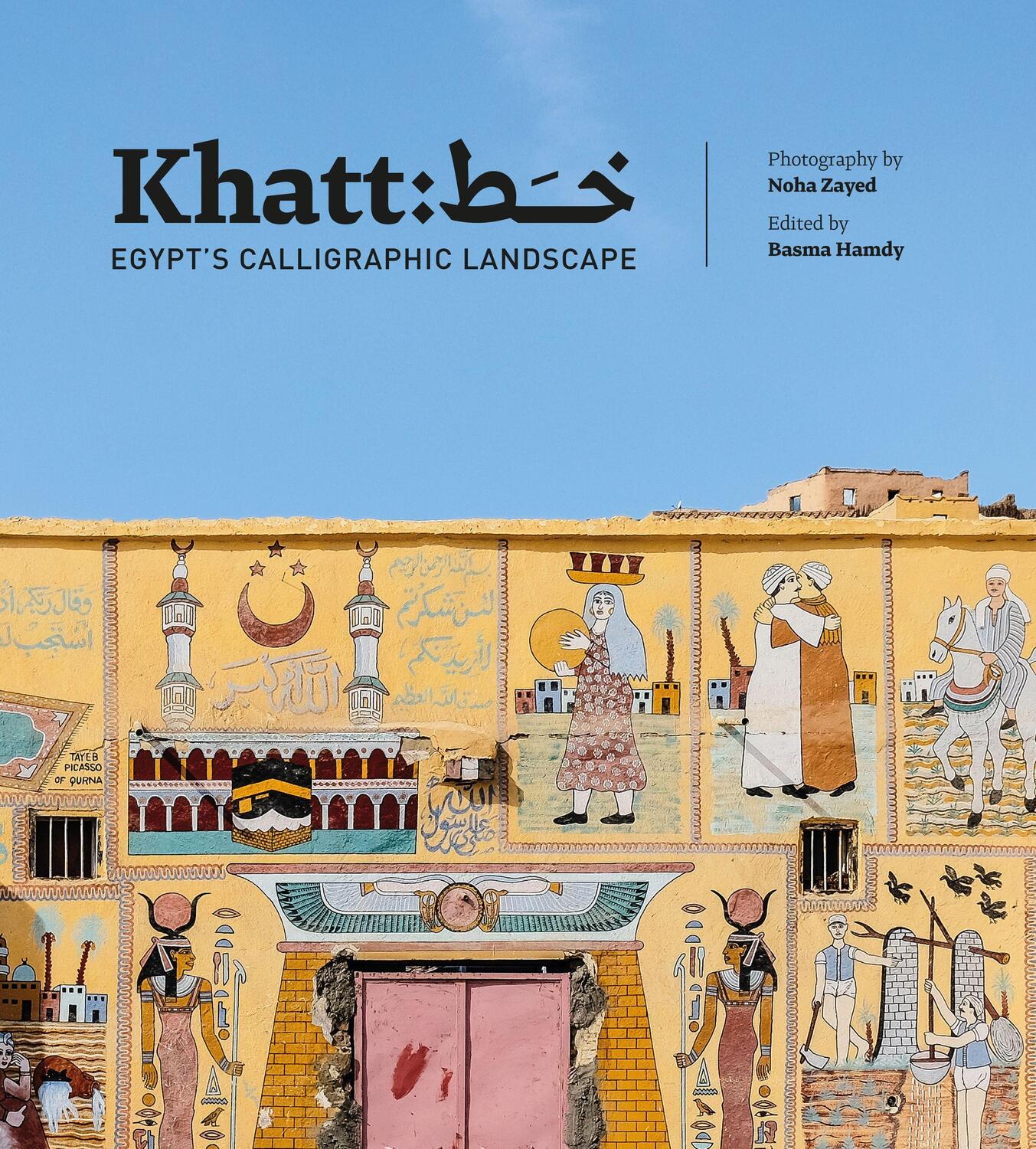 Cover: 9780863569012 | Khatt: Egypt's Calligraphic Landscape | Basma Hamdy | Buch | Englisch