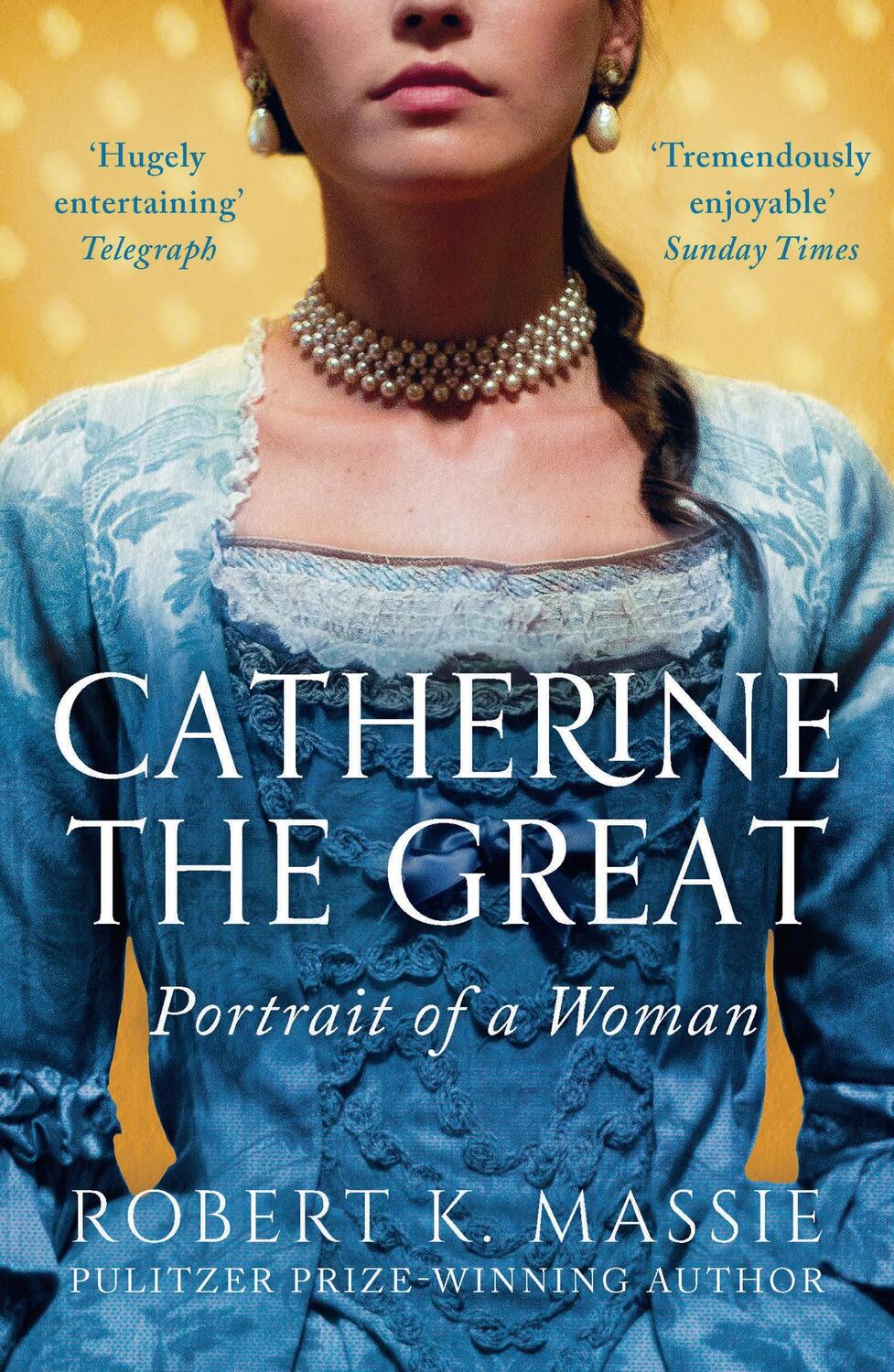 Cover: 9781789544534 | Catherine The Great | Portrait of a Woman | Robert K. Massie | Buch