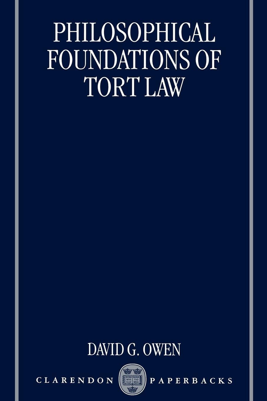 Cover: 9780198265795 | Philosophical Foundations of Tort Law | David G. Owen | Taschenbuch