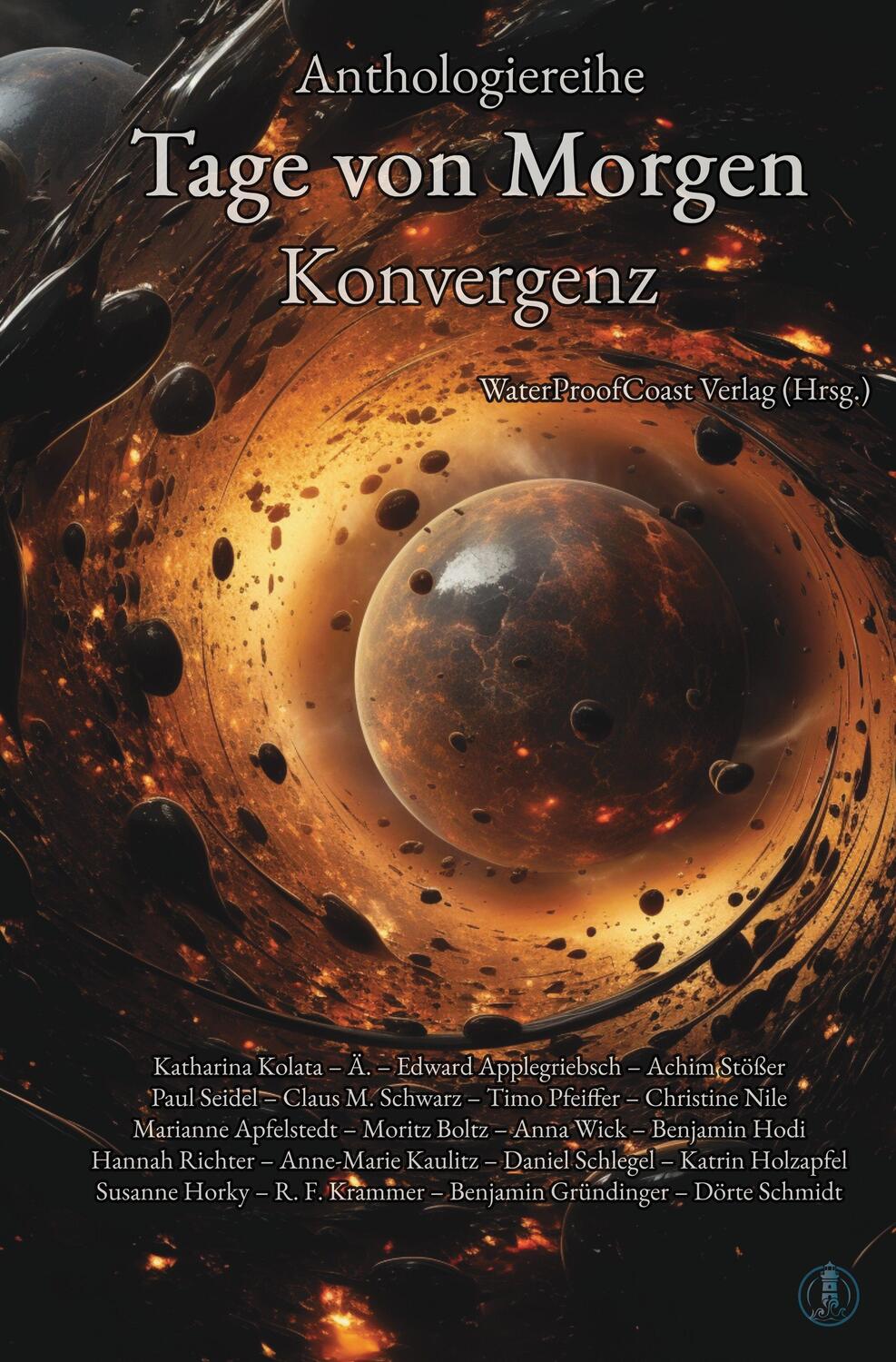 Cover: 9783689340407 | Tage von Morgen | Konvergenz | WaterProofCoast Verlag | Taschenbuch