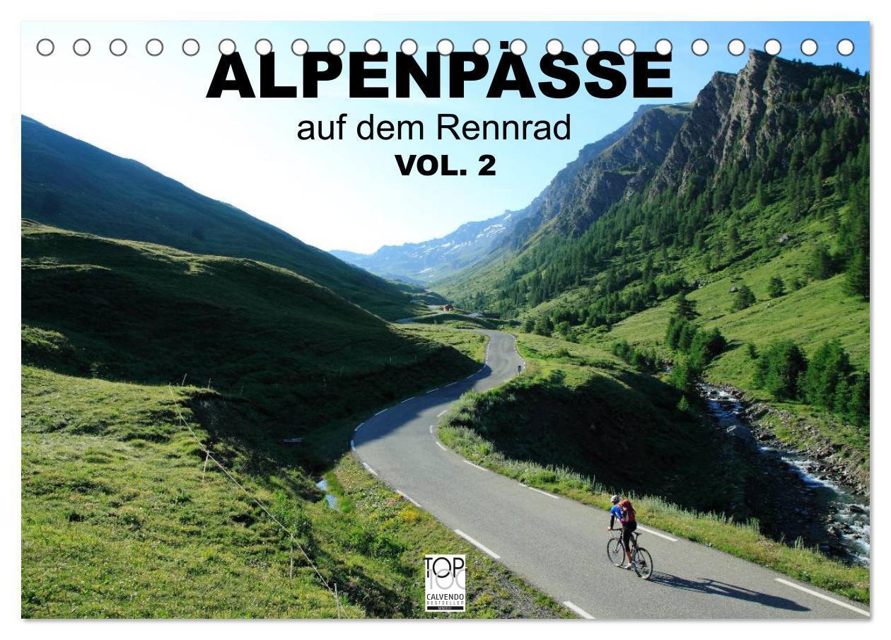 Cover: 9783675705371 | Alpenpässe auf dem Rennrad Vol. 2 (Tischkalender 2024 DIN A5 quer),...