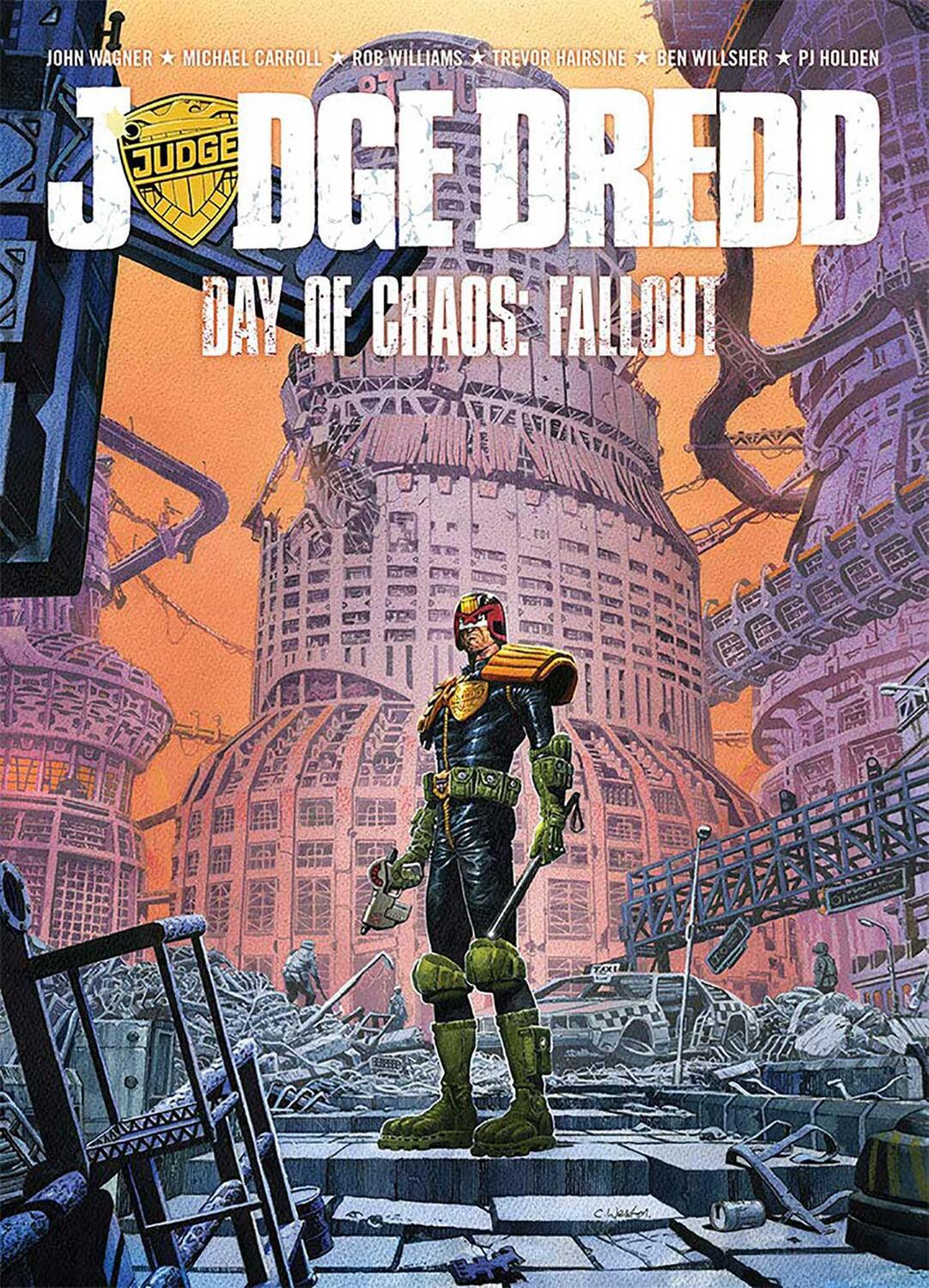 Cover: 9781781082713 | Judge Dredd Day of Chaos: Fallout | John Wagner (u. a.) | Taschenbuch