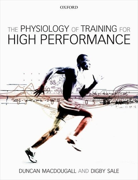 Cover: 9780199650644 | The Physiology of Training for High Performance | MacDougall (u. a.)