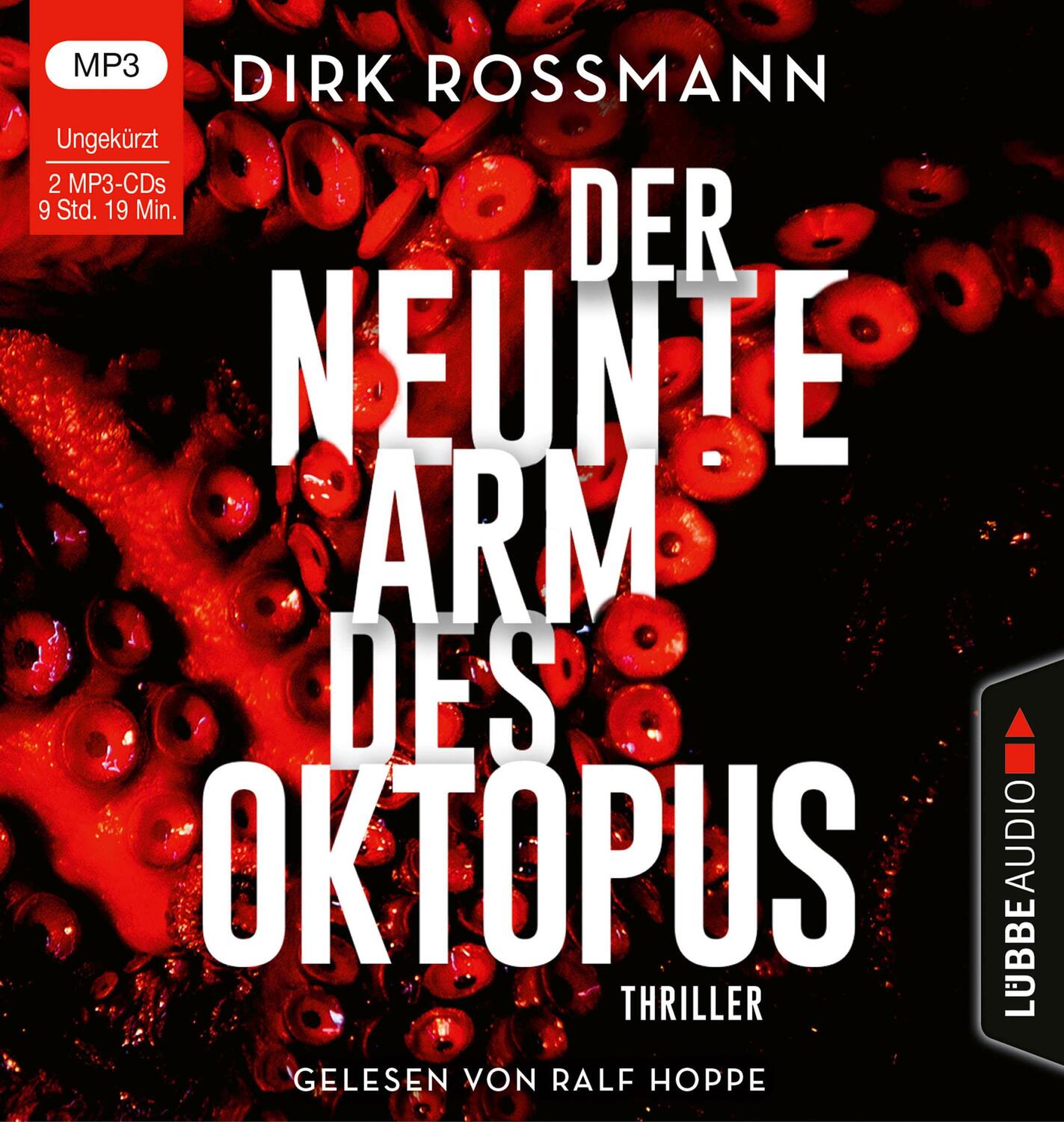 Cover: 9783785783368 | Der neunte Arm des Oktopus | Thriller. Ungekürzt. | Dirk Rossmann | 2