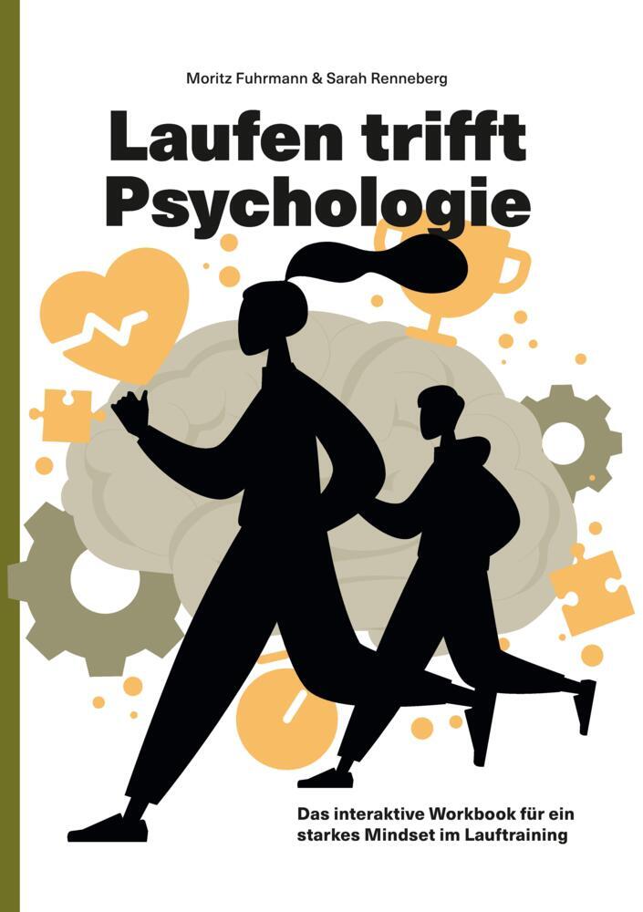 Cover: 9783384399939 | Laufen trifft Psychologie | Moritz Fuhrmann (u. a.) | Taschenbuch