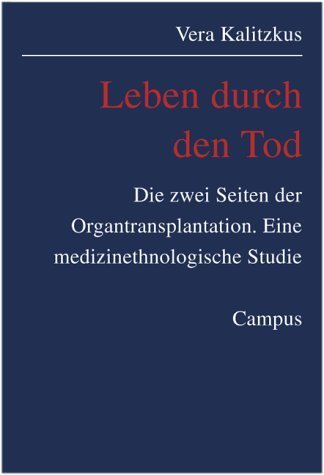 Cover: 9783593372693 | Leben durch den Tod | Vera Kalitzkus | Taschenbuch | 292 S. | Deutsch