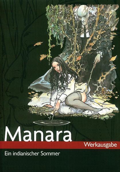 Cover: 9783866078734 | Milo Manara Werkausgabe | Bd. 2: Ein indianischer Sommer | Buch | 2009