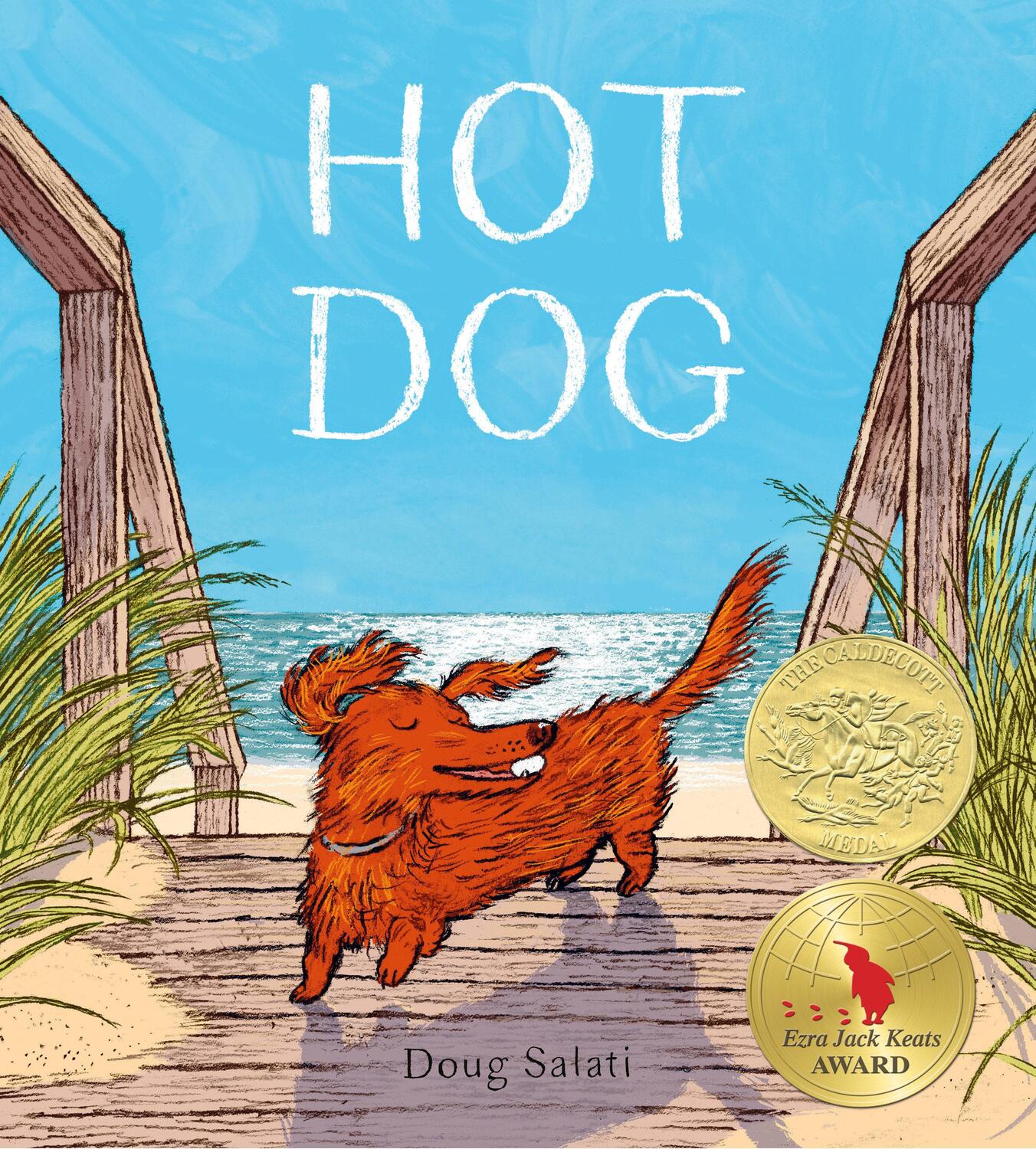 Cover: 9780593308431 | Hot Dog | (Winner of the 2023 Caldecott Medal) | Doug Salati | Buch