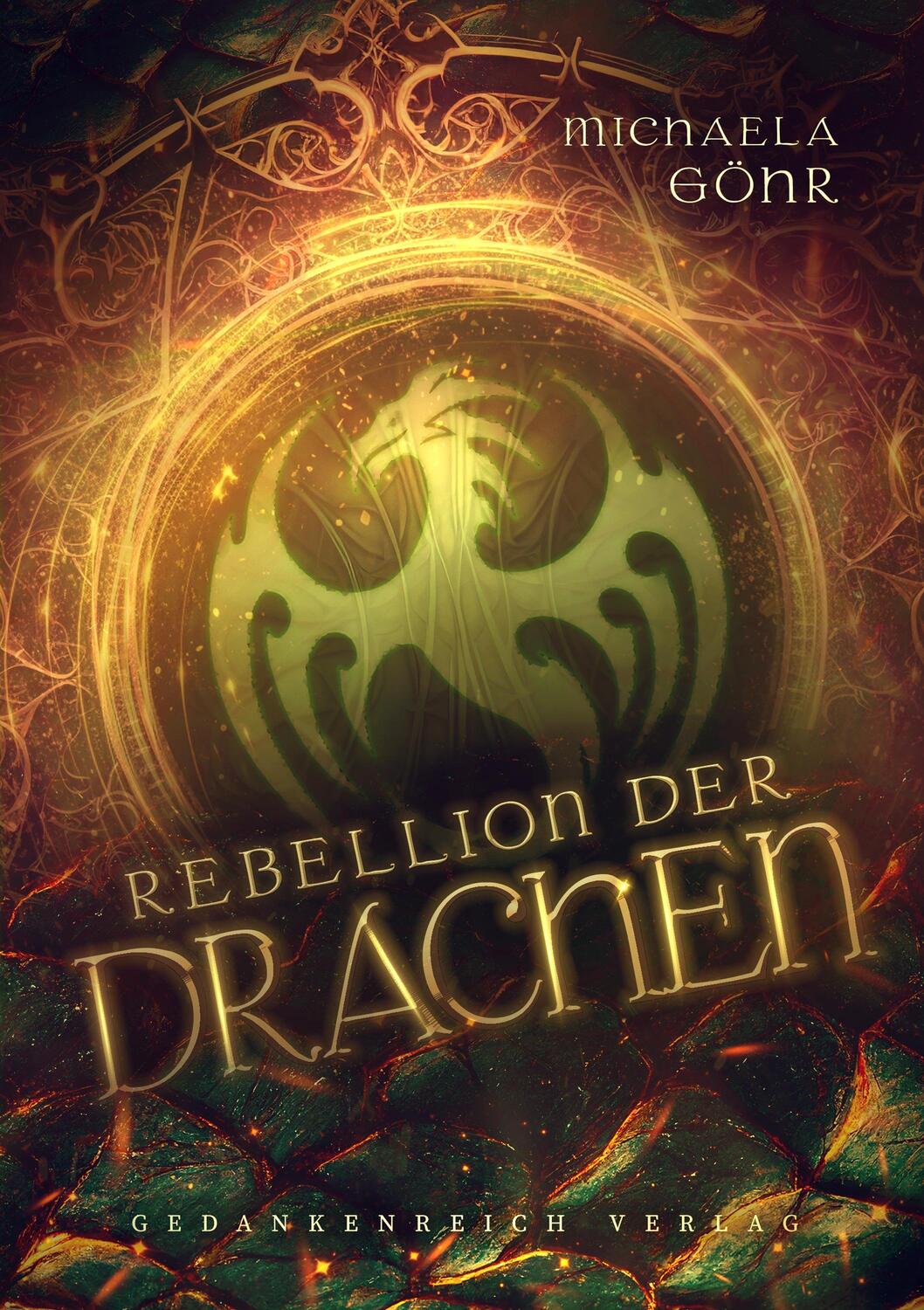 Cover: 9783987920974 | Rebellion der Drachen | Michaela Göhr | Taschenbuch | 528 S. | Deutsch