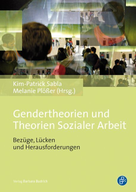 Cover: 9783847400257 | Gendertheorien und Theorien Sozialer Arbeit | Sabla-Dimitrov (u. a.)