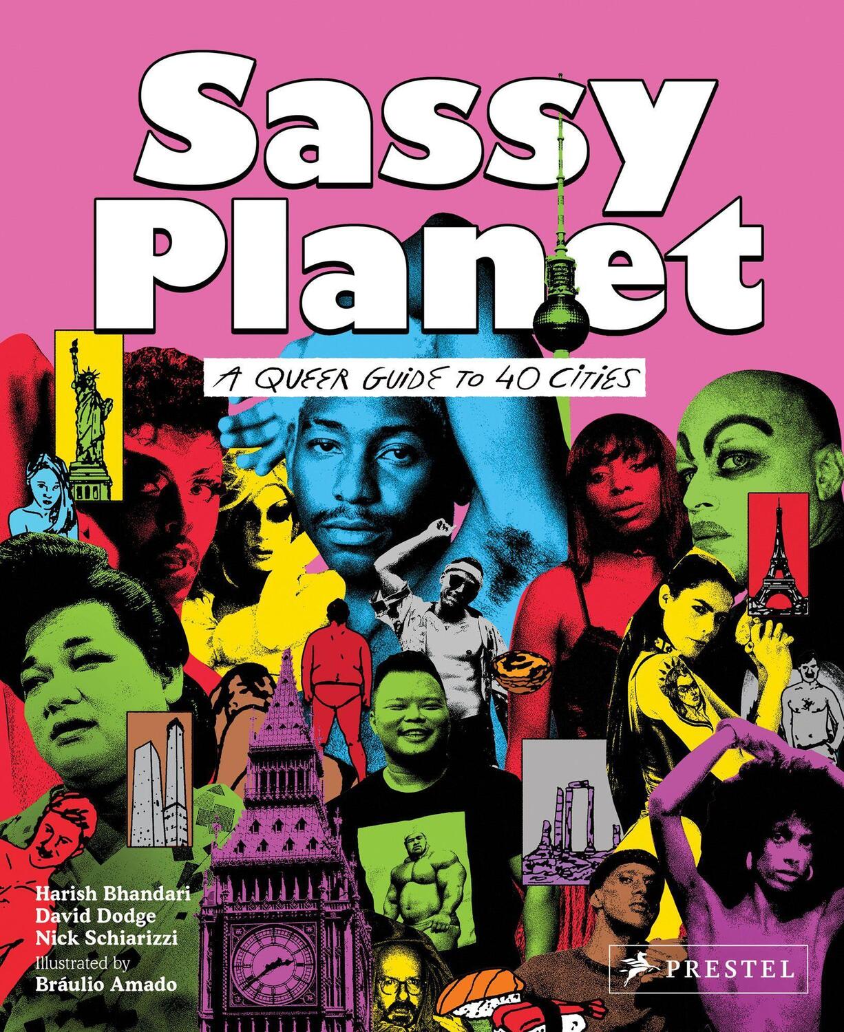 Cover: 9783791387567 | Sassy Planet | A Queer Guide to 40 Cities, Big and Small | Buch | 2021