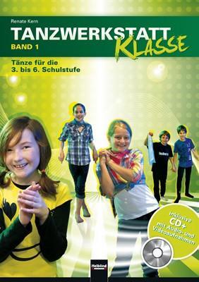 Cover: 9783850618335 | Tanzwerkstatt Klasse. Band 1 | Renate Kern | Taschenbuch | Deutsch