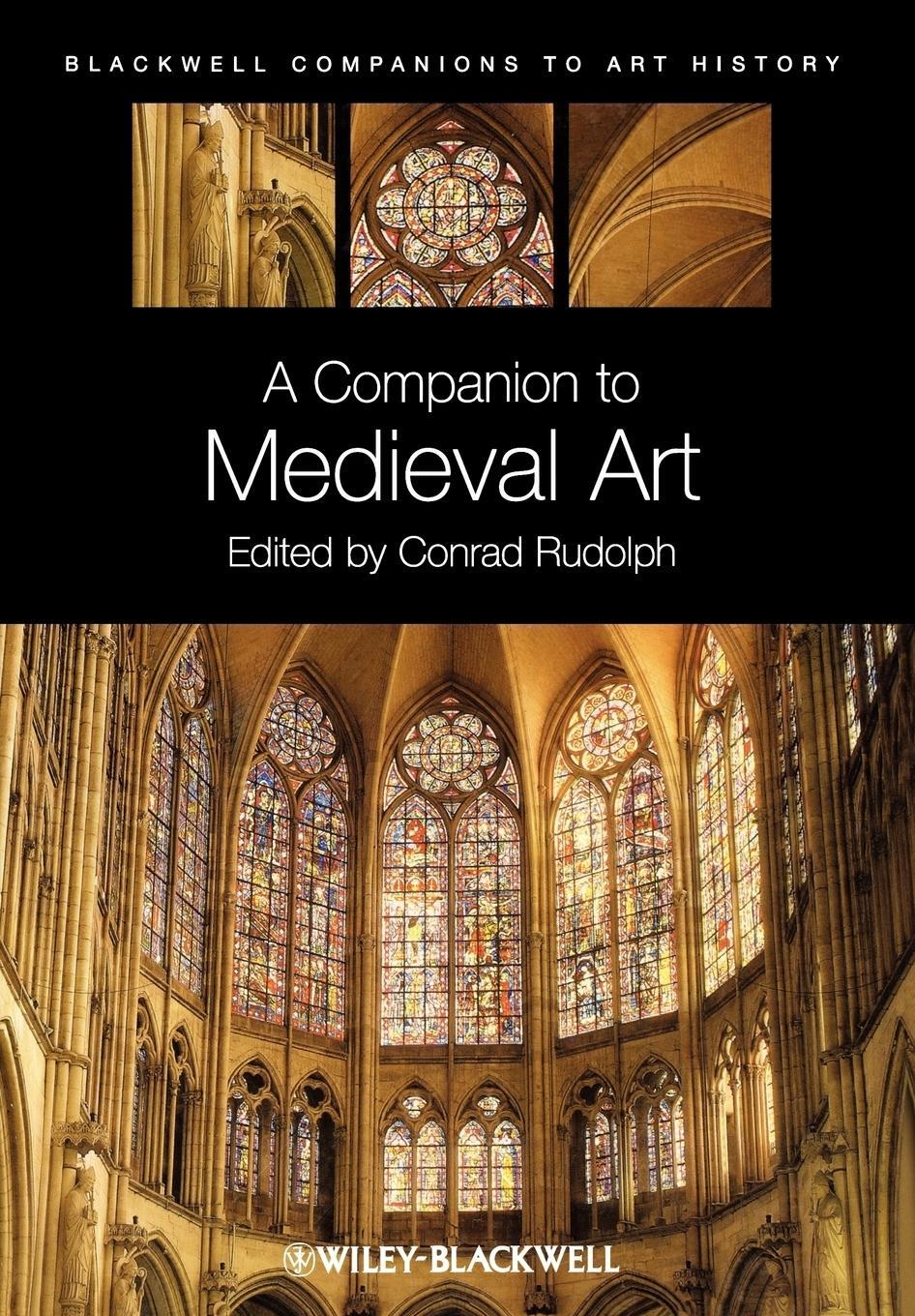 Cover: 9781405198783 | Companion Medieval Art | Rudolph | Taschenbuch | Paperback | 676 S.