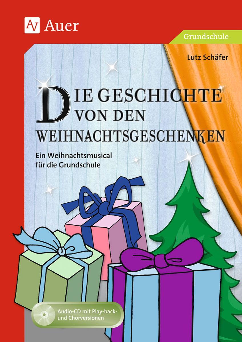 Cover: 9783403040057 | Die Geschichte von den Weihnachtsgeschenken | Lutz Schäfer | Buch