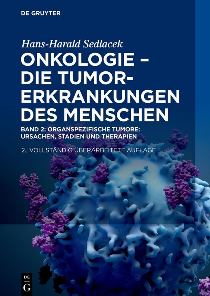 Cover: 9783110759501 | Band 2 Onkologie - Die Tumorerkrankungen des Menschen | Sedlacek | X