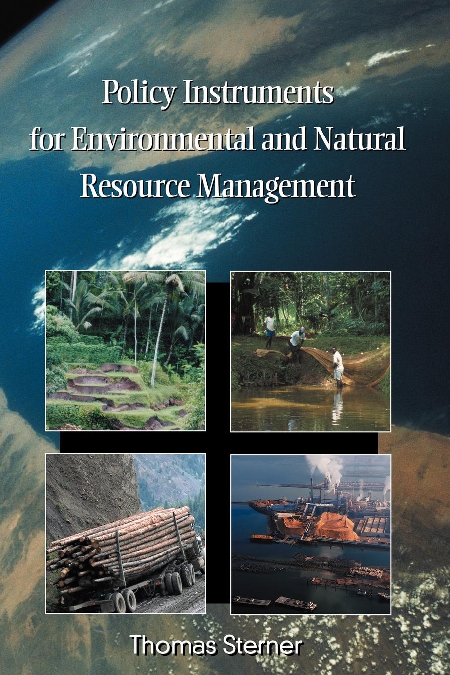 Cover: 9781891853128 | Policy Instruments for Environmental and Natural Resource Management