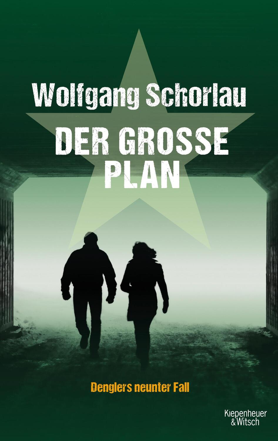 Cover: 9783462046670 | Der große Plan | Denglers neunter Fall | Wolfgang Schorlau | Buch