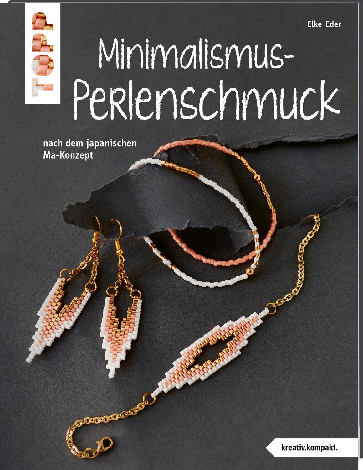 Cover: 9783772443473 | Minimalismus-Perlenschmuck (kreativ.kompakt.) | Elke Eder | Broschüre