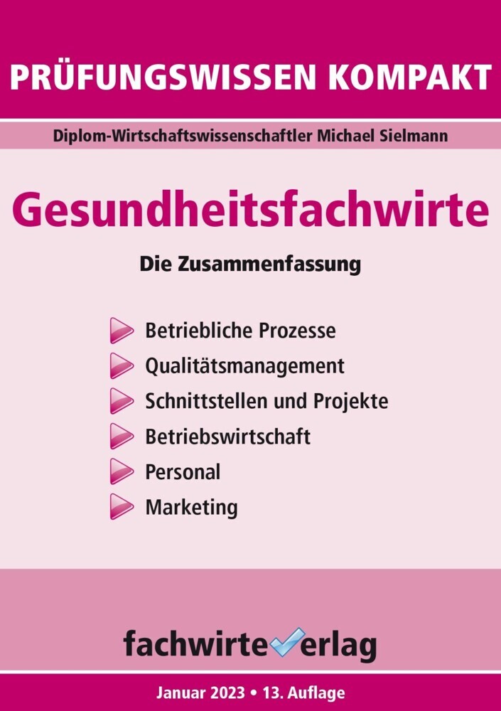 Cover: 9783958875920 | Gesundheitsfachwirte: Prüfungswissen kompakt | Die Zusammenfassung