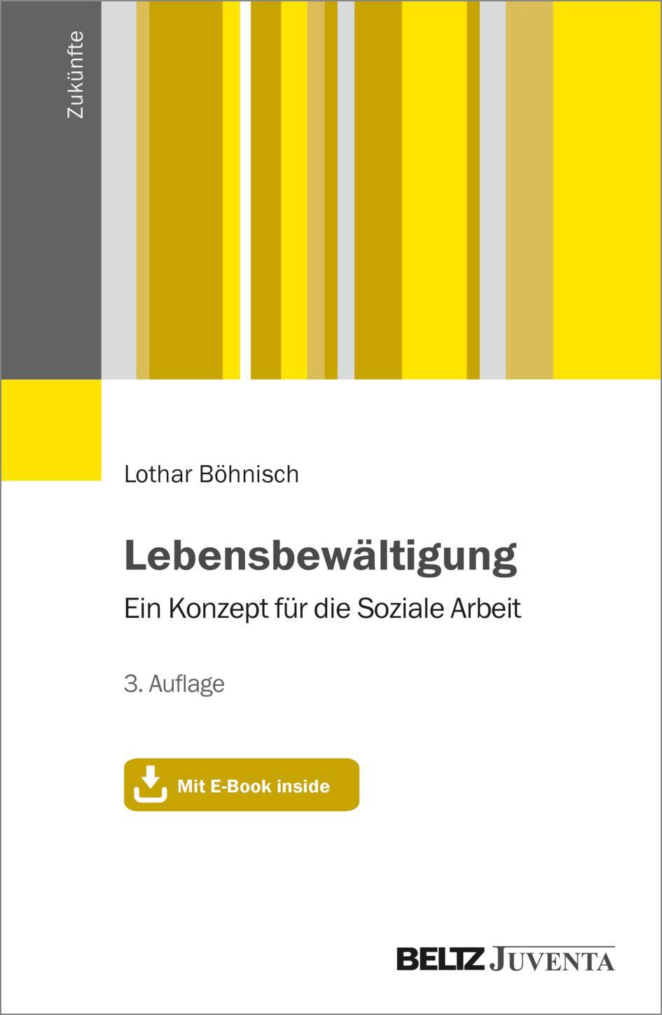Cover: 9783779972389 | Lebensbewältigung | Lothar Böhnisch | Bundle | Zukünfte | Deutsch
