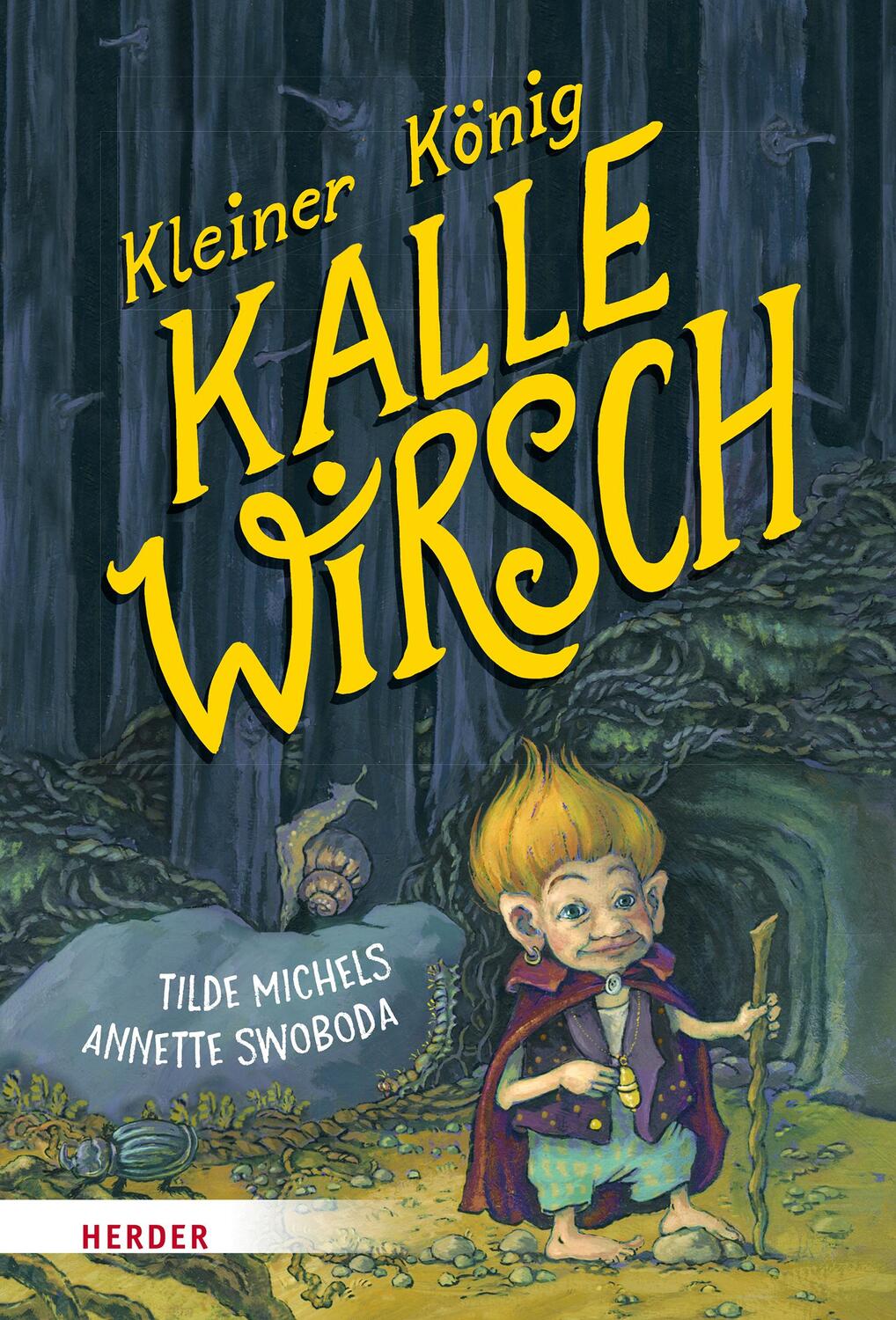 Cover: 9783451716362 | Kleiner König Kalle Wirsch | Tilde Michels | Buch | 176 S. | Deutsch