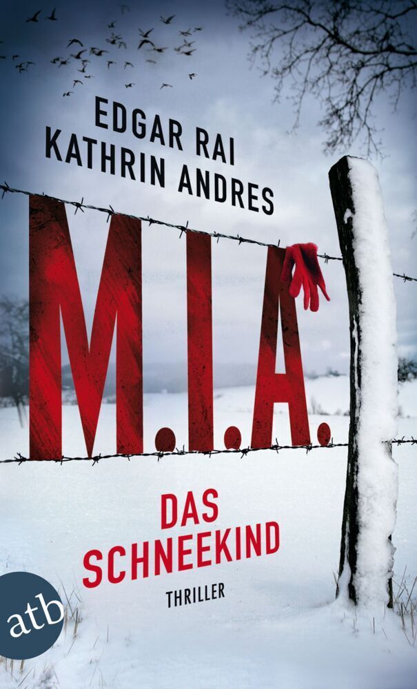 Cover: 9783746637402 | M.I.A. - Das Schneekind | Thriller | Edgar/Andres, Kathrin Rai | Buch