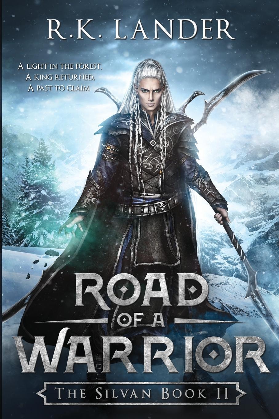 Cover: 9788409030668 | Road of a Warrior | The Silvan Book II | R. K. Lander | Taschenbuch