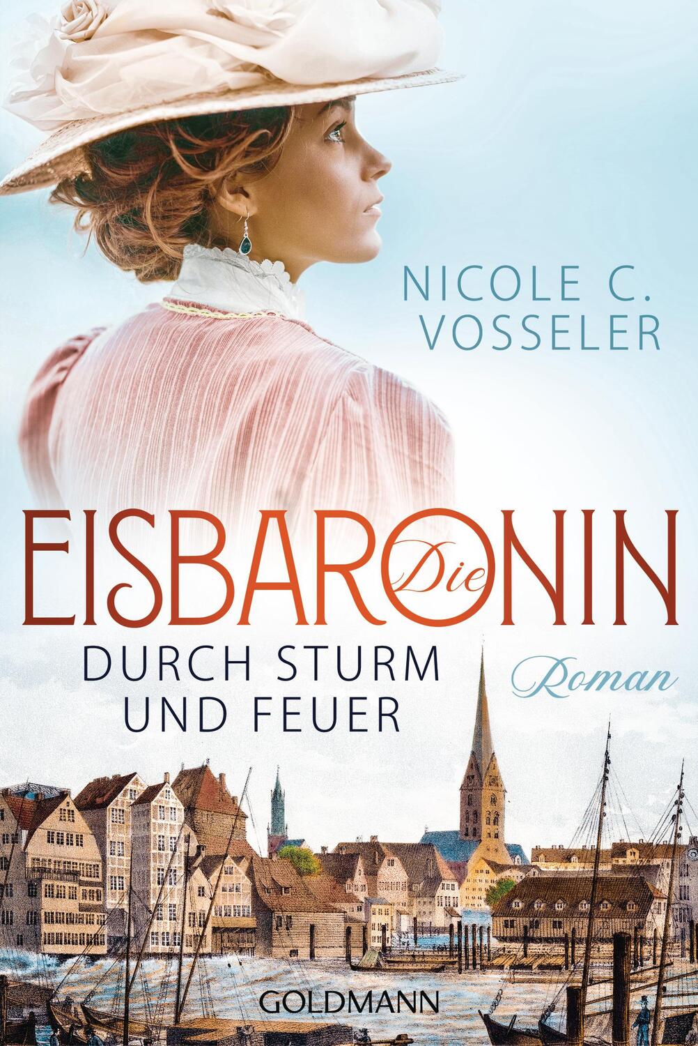 Cover: 9783442489312 | Die Eisbaronin | Durch Sturm und Feuer Roman | Nicole C. Vosseler