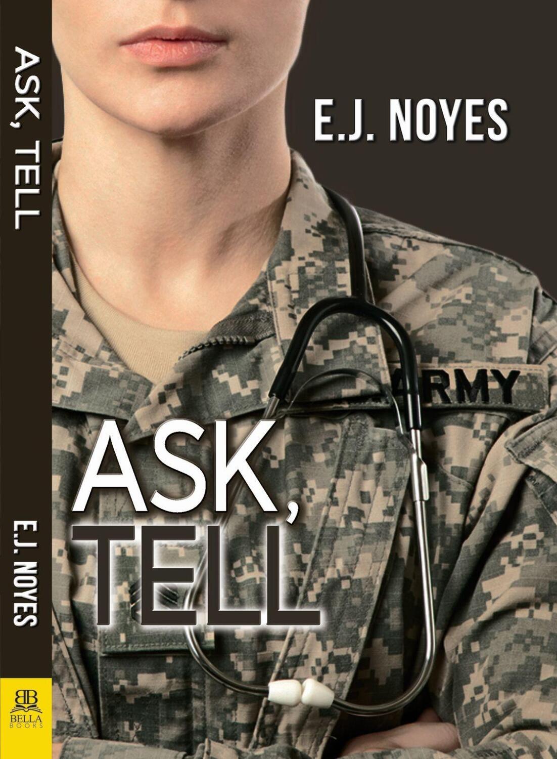 Cover: 9781594935305 | Ask, Tell | E. J. Noyes | Taschenbuch | Kartoniert / Broschiert | 2017