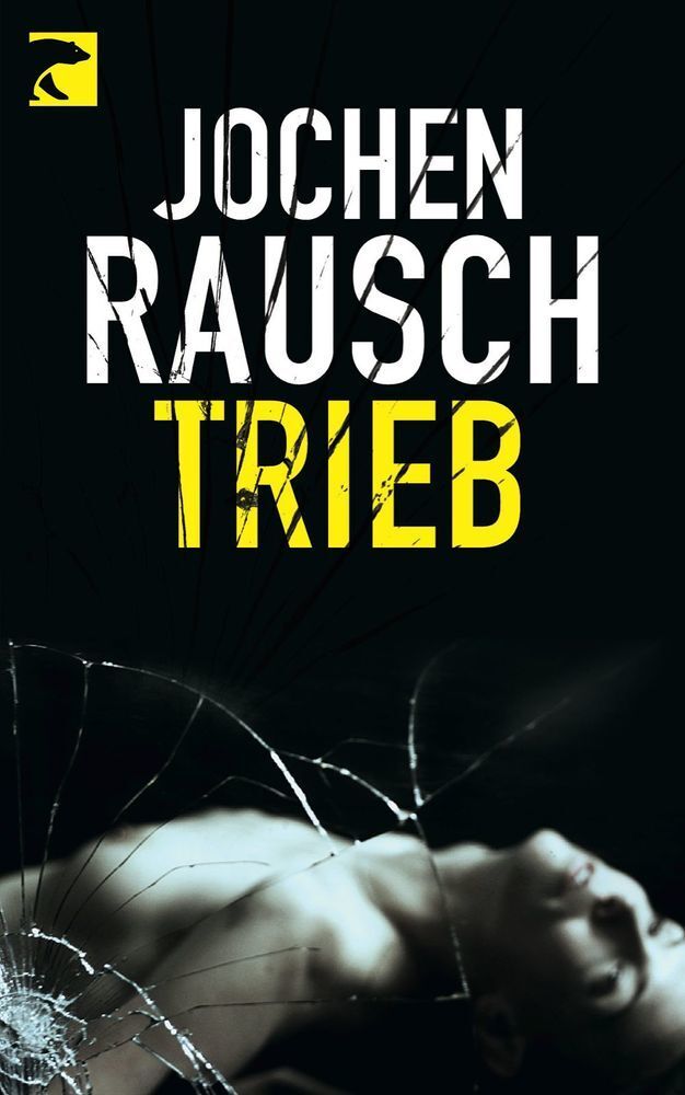 Cover: 9783833308253 | Trieb | 13 Storys | Jochen Rausch | Taschenbuch | 2012