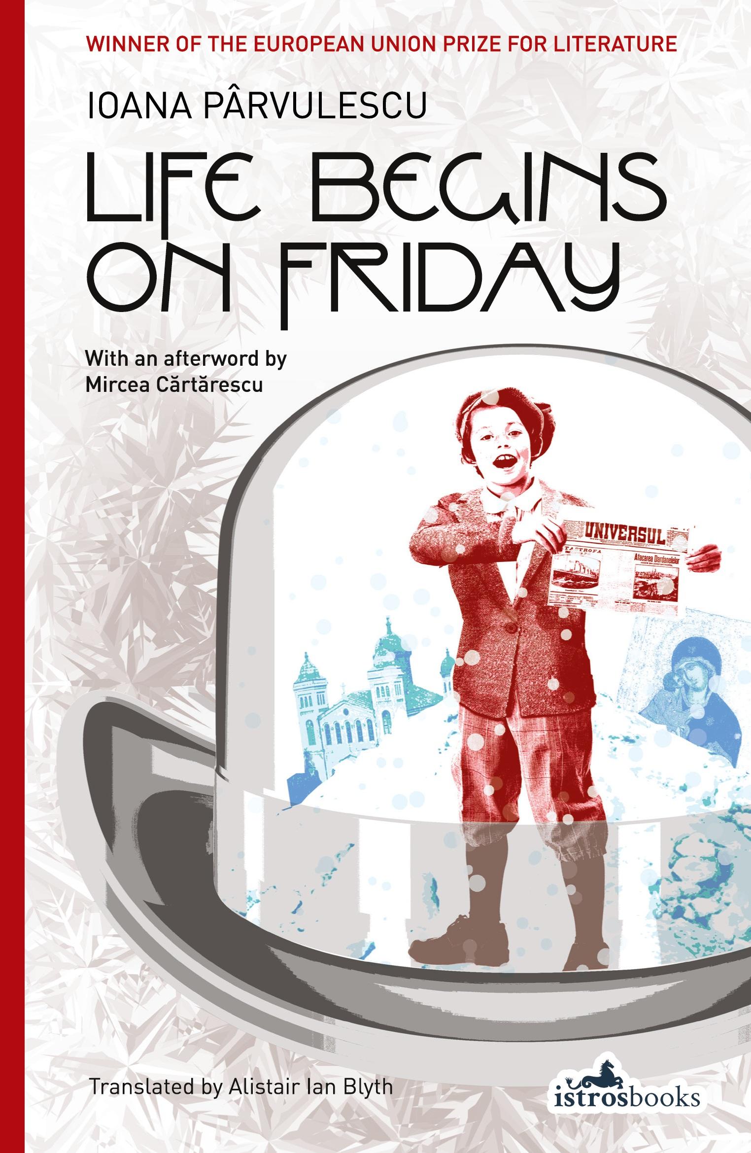 Cover: 9781908236296 | Life Begins on Friday | Ioana Parvulescu | Taschenbuch | Englisch