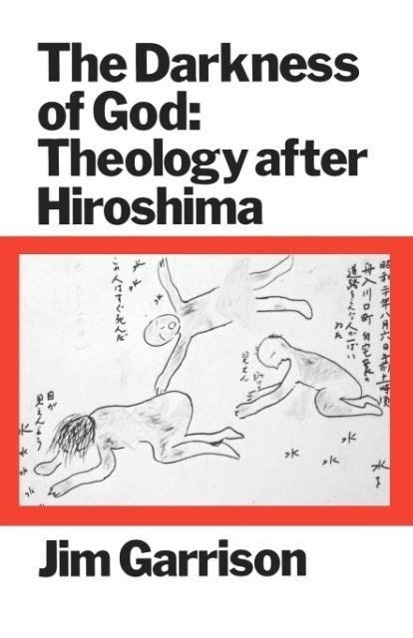 Cover: 9780334003045 | The Darkness of God | Theology After Hiroshima | Jim Garrison | Buch